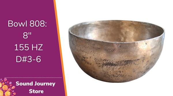 Bowl 808: 8" Antique Himalayan Singing Bowl 155 HZ D#3-6