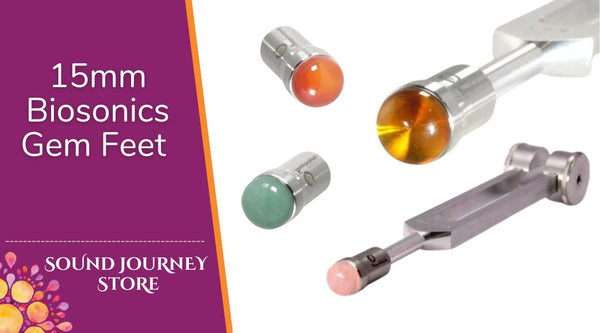 All Our Biosonics Gem Feet - 15mm - Variety of Gem Stones