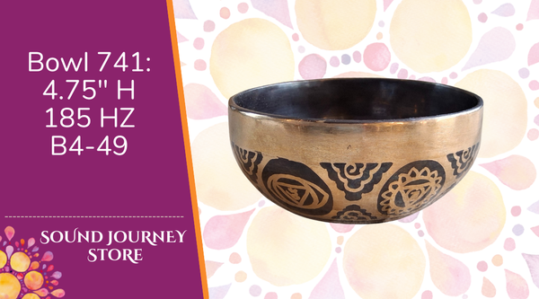 Bowl 741: 4.75" Himalayan Singing Bowl 185 HZ B4-49
