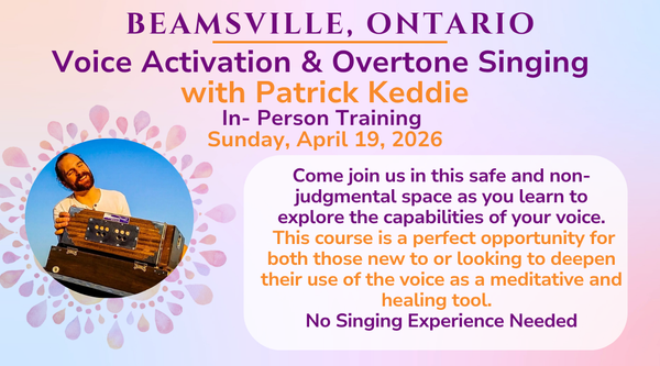 Voice Activation & Overtone Singing Workshop November 2025
