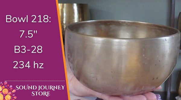 Bowl 218: 7.5" B3-28 Antique Himalayan Singing Bowl 234 hz