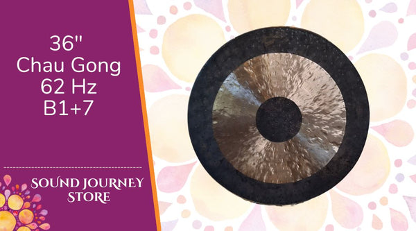 36" Chau Gong 62 Hz B1+7