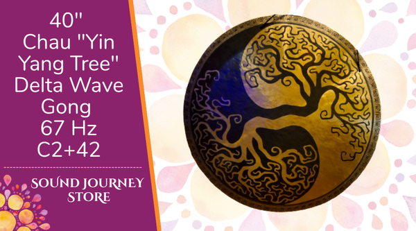 40" Chau Delta Wave "Yin Yang Tree" Gong 67 Hz C2+42