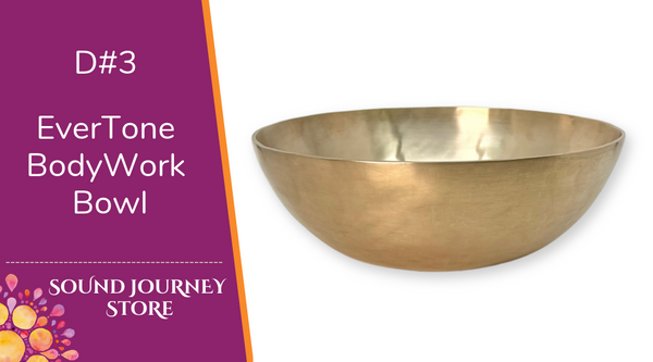 D#3 EverTone BodyWork Bowl
