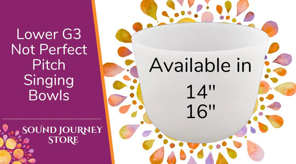 Lower G3: Not Perfect Pitch Singing Bowls