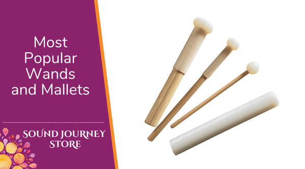 Most Popular Wands and Mallets