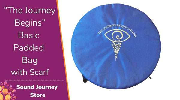 "The Journey Begins Within" Basic Padded Bag and Scarf for Singing Bowls